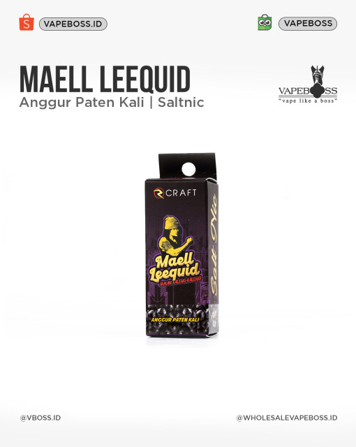 Maell Leequid Anggur Paten Kali 30ml by Rcraft x Mael Lee